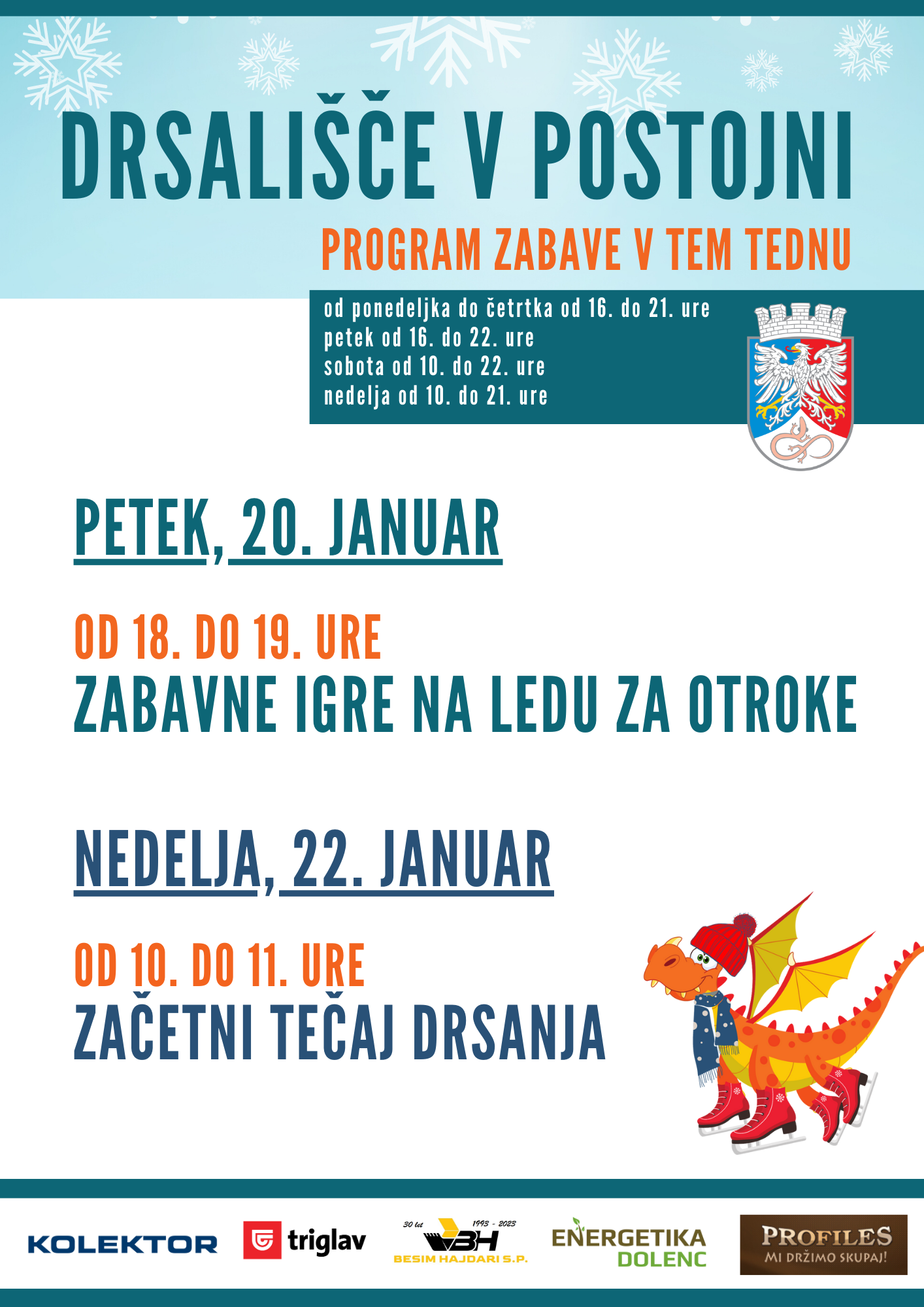 Drsališče  _ 20. do 22. januar